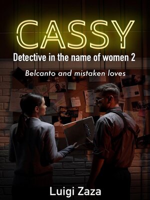 cover image of Cassy, Detective in the name of women